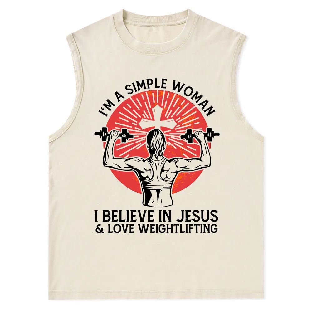 I'm A Simple Women I Believe In Jesus Christian Tank Top