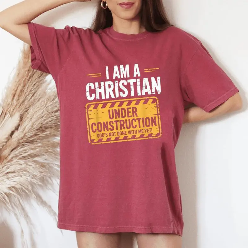 Christian Under Construction God Not Done Yet Spiritual Fun Women's Oversized Comfort T-Shirt