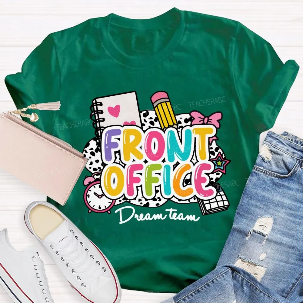 Front Office Dream Team Pink Bow Teacher T-Shirt