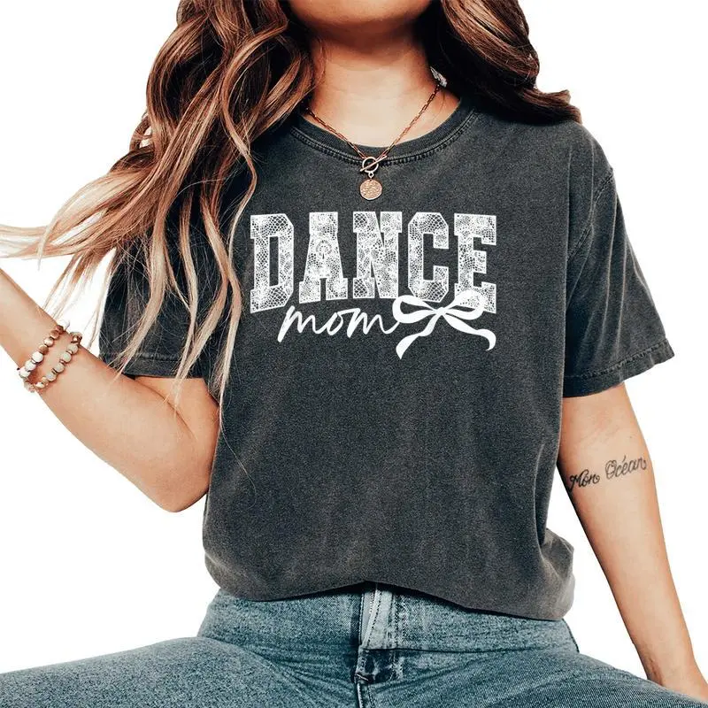 Coquette Dance Mom Ballet Mom Dance Mama Women's Oversized Comfort T-Shirt