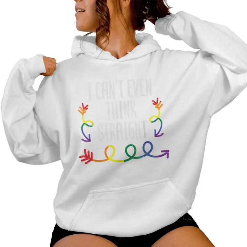 Gay Pride I Cant Even Think Straight Lgbtq Ally Women Women Hoodie
