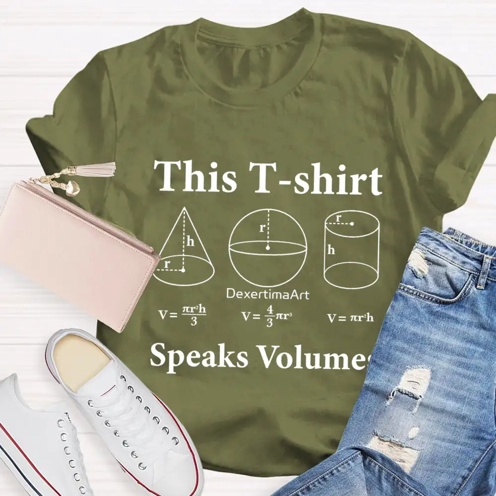 This T-Shirt Speaks Volumes Cone Cylindrical Ball T-Shirt