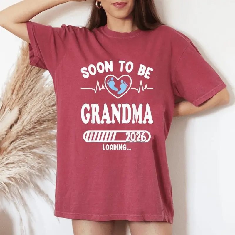 Soon To Be Grandma 2026 Loading Pregnancy Announcement Women's Oversized Comfort T-Shirt